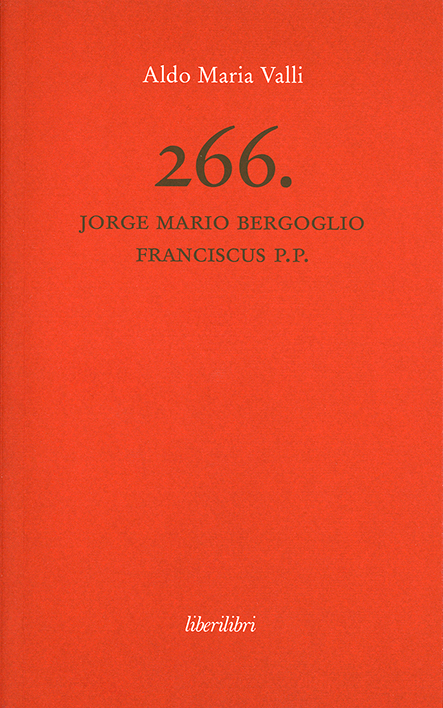 266. Jorge Mario Bergoglio Franciscus P.P.
