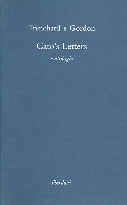 Cato's Letters. Antologia