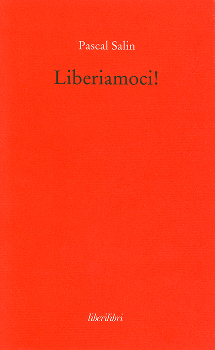 Liberiamoci!