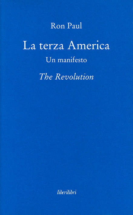 La terza America. Un manifesto: The Revolution