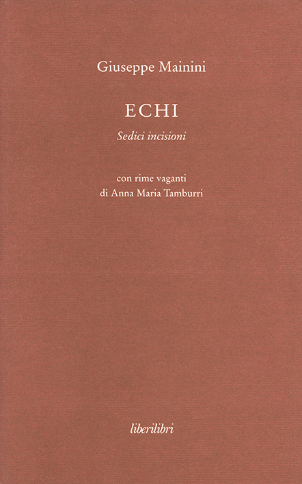 Echi. Sedici incisioni