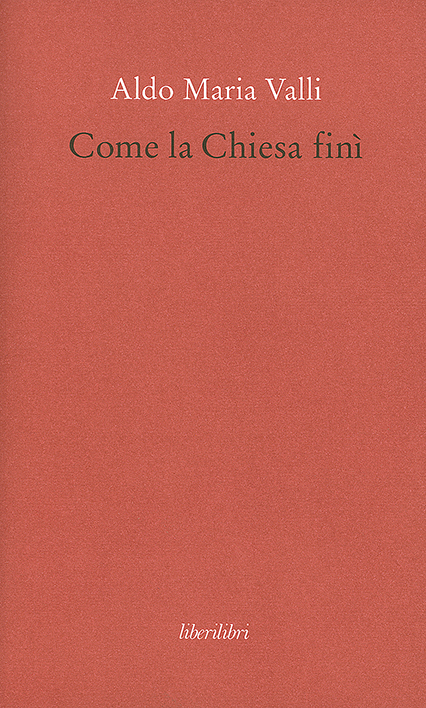 Come la Chiesa finì