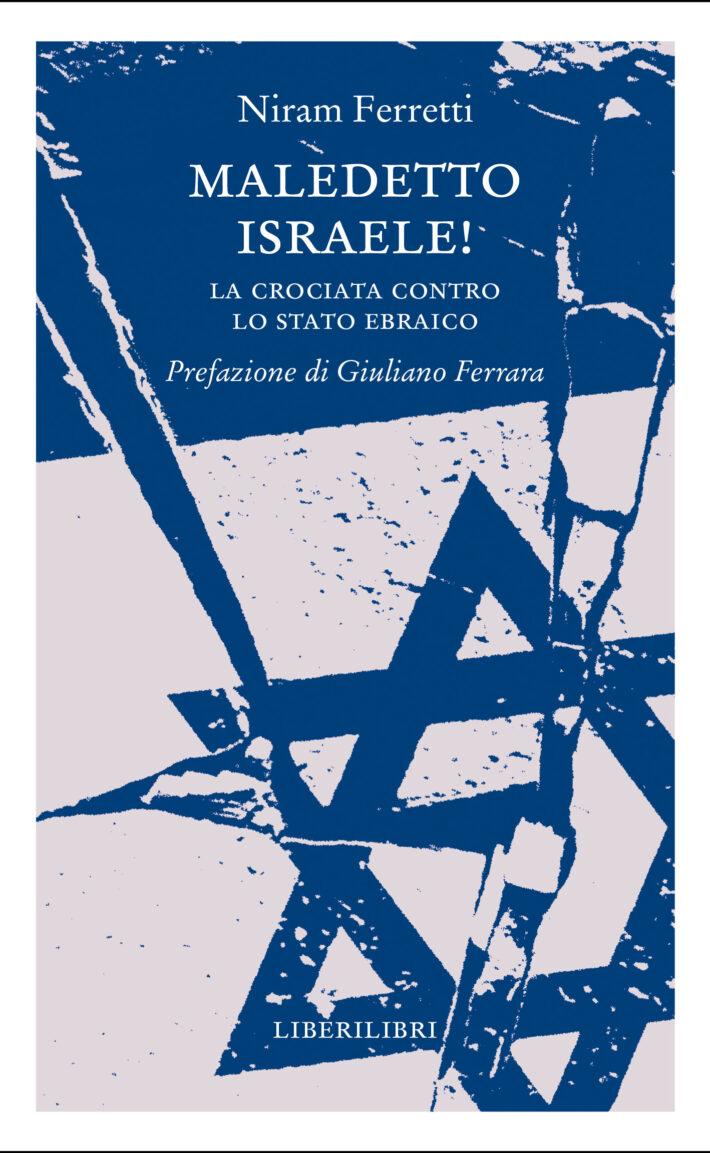 Maledetto Israele!