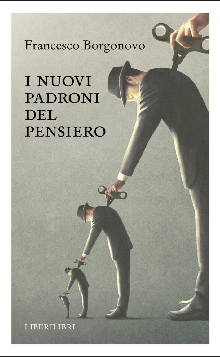 I nuovi padroni del pensiero