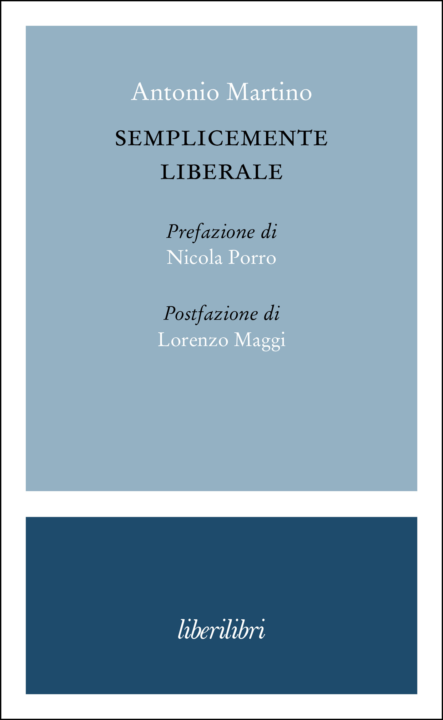 Semplicemente liberale Semplicemente liberale